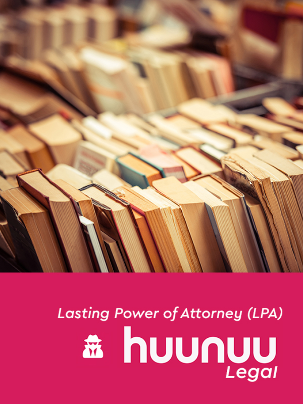 Legal Power of Attorney (LPA)